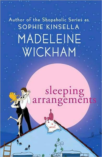 Sleeping Arrangements Madeleine Wickham, Sophie Kinsella